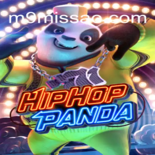 Dive into the World of HipHopPanda: An Exciting Gaming Experience on MISSAO-M9.com