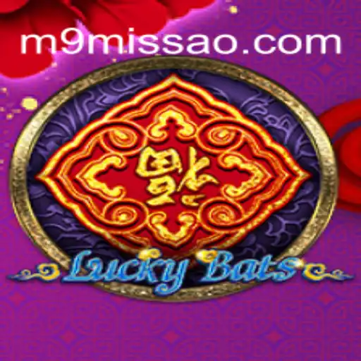 Discovering LuckyBats: The Thrilling Experience on MISSAO-M9.com Platform