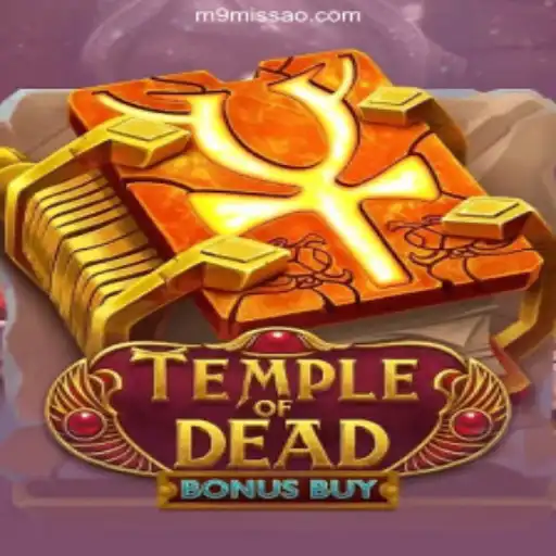 Explore the Thrills of TempleofDeadBonusBuy on MISSAO-M9.com